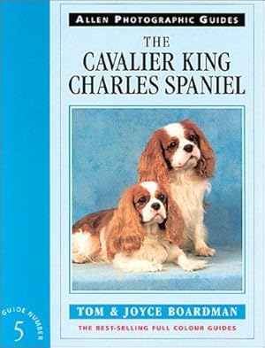 Seller image for The Cavalier King Charles Spaniel for sale by WeBuyBooks