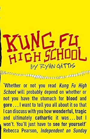 Seller image for Kung Fu High School for sale by WeBuyBooks