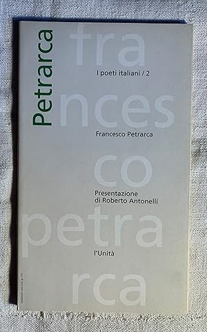 Seller image for I poeti italiani / 2 Francesco Petrarca for sale by Studio bibliografico De Carlo