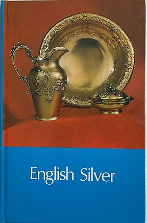 Seller image for ENGLISH SILVER for sale by Chris Barmby MBE. C & A. J. Barmby