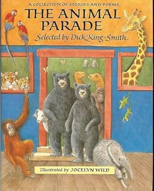 Seller image for The Animal Parade: A Collection of Stories and Poems for sale by WeBuyBooks