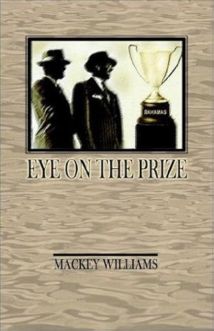 Seller image for Eye on the Prize for sale by WeBuyBooks