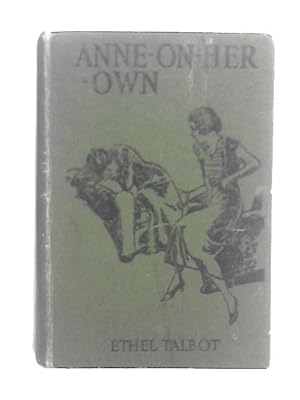 Seller image for Anne-On-Her-Own for sale by World of Rare Books