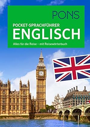 PONS Pocket-Sprachführer Englisch. bearbeitet von: Ian Dawson