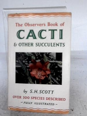 Seller image for The Observer's Book of Cacti & Other Succulents Book 27. for sale by World of Rare Books