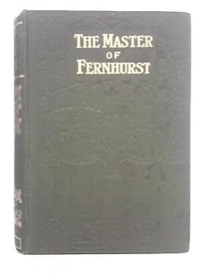 Immagine del venditore per The Master of Fernhurst venduto da World of Rare Books