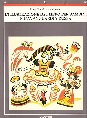 Immagine del venditore per L'illustrazione del libro per bambini e l'avanguardia russa venduto da obiettivolibri