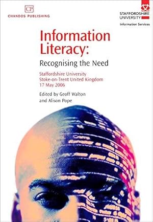 Bild des Verkufers fr Information Literacy: Recognising the Need zum Verkauf von WeBuyBooks