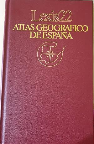 ATLAS GEOGRAFICO DE ESPAÑA. LEXIS 22.