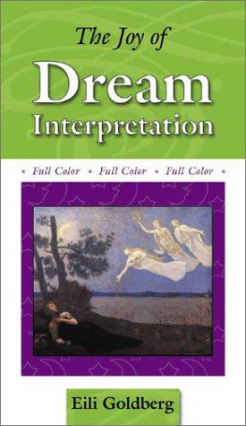 Bild des Verkufers fr Joy Of Dream Interpretation (The Joy of . . . Series) zum Verkauf von WeBuyBooks
