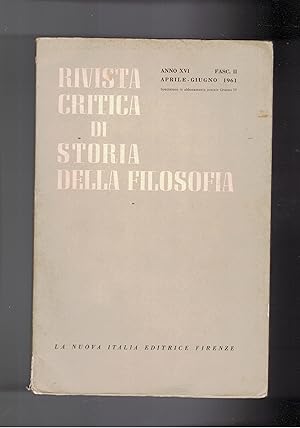 Seller image for Rivista critica di storia della filosofia N apr-giu. 1961. La posizione storica dell'Etica Eudemia e dei Magna Moralia; La theologia Apothetica di Alano Di Lilla; Questioni inedite di ottica di Biagio Pelicani da Parma; ecc. for sale by Libreria Gull