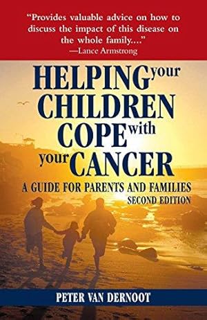 Immagine del venditore per Helping Your Children Cope with Your Cancer: A Guide for Parents and Families venduto da WeBuyBooks