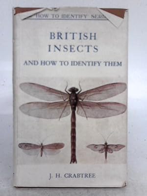 Imagen del vendedor de British Insects and How to Identify Them a la venta por World of Rare Books