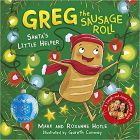 Greg the Sausage Roll: Santa's Little Helper (Hardback)