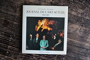 Seller image for Journal de l'art actuel - 1960-1985 for sale by Un livre en poche