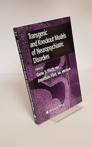 Seller image for Transgenic and Knockout models of Neuropsychiatric Disorders - Contemporary Clinical Neuroscience for sale by CURIO