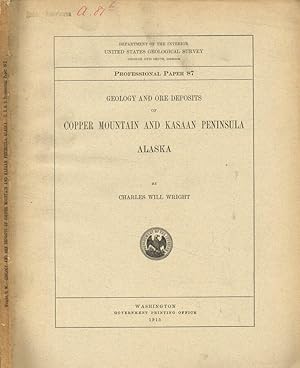 Imagen del vendedor de Geology and ore deposits of copper mountain and kasaan peninsula Alaska a la venta por Biblioteca di Babele