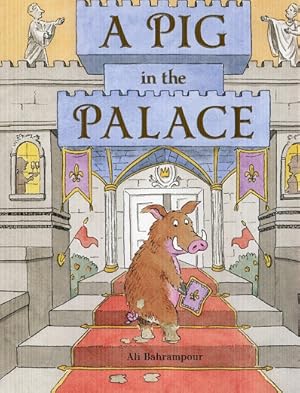 Seller image for A Pig in the Palace for sale by The Book Faerie