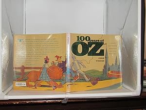 Seller image for 100 years of Oz. A Century of Classic Images for sale by Friendly Used Books