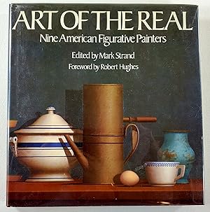 Bild des Verkufers fr Art of the Real: Nine American Figurative Painters zum Verkauf von Resource Books, LLC