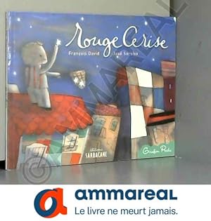 Imagen del vendedor de Rouge Cerise a la venta por Ammareal