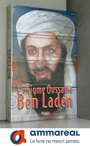 Bild des Verkufers fr L'nigme Oussama Ben Laden zum Verkauf von Ammareal