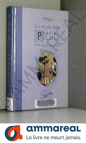 Imagen del vendedor de 101 Plus Belles Poesies de France (les) a la venta por Ammareal