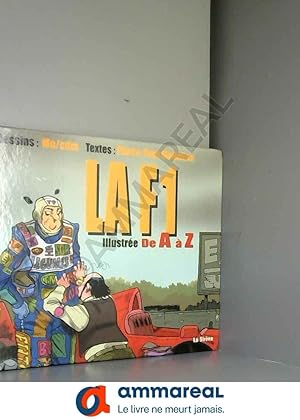 Immagine del venditore per LA F1 ILLUSTREE DE A A Z venduto da Ammareal