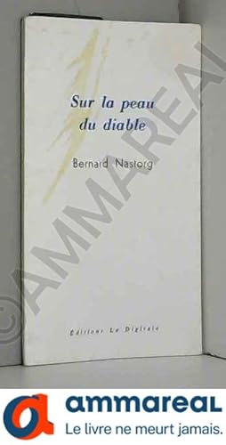 Image du vendeur pour Sur la peau du diable mis en vente par Ammareal