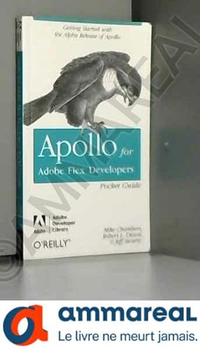 Image du vendeur pour Apollo for Adobe Flex Developers: Pocket Guide mis en vente par Ammareal