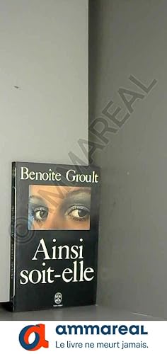 Seller image for Ainsi soit-elle. prcd de Ainsi soient-elles au XXIe sicle for sale by Ammareal