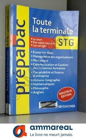 Seller image for Toute la terminale STG Nouvelle dition for sale by Ammareal