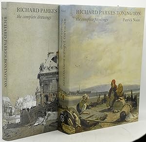 [SIGNED] [19th CENTURY FRENCH MODERNISM] RICHARD PARKES BONINGTON. THE COMPLETE PAINTINGS. THE CO...