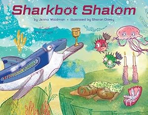 Seller image for Sharkbot Shalom (Hardcover) for sale by AussieBookSeller
