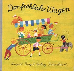 Der fröhliche Wagen.