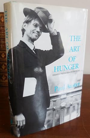 Seller image for The Art of Hunger - Essays, Prefaces, Interviews (Inscribed) for sale by Derringer Books, Member ABAA