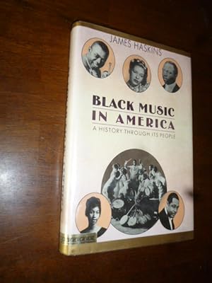 Black Music in America: A History through It's People