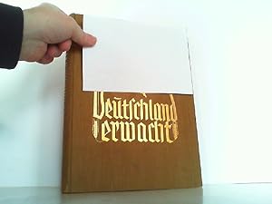 Imagen del vendedor de Deutschland erwacht - Werden, Kampf und Sieg der NSDAP. Komplett ! a la venta por Antiquariat Ehbrecht - Preis inkl. MwSt.
