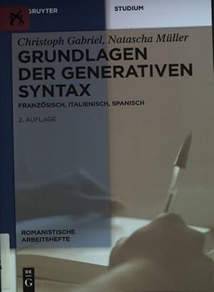 Bild des Verkufers fr Grundlagen der generativen Syntax : Franzsisch, Italienisch, Spanisch. Romanistische Arbeitshefte ; 51 zum Verkauf von books4less (Versandantiquariat Petra Gros GmbH & Co. KG)