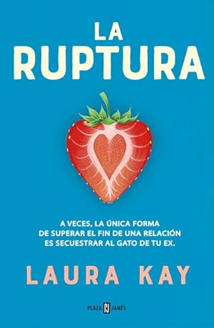 Bild des Verkufers fr La ruptura/ The Split -Language: spanish zum Verkauf von GreatBookPrices