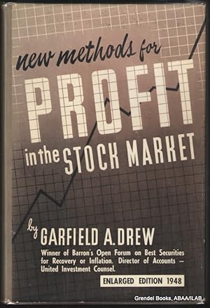 New Methods for Profit in the Stock Market.