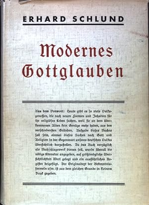 Seller image for Modernes Gottglauben : Das Suchen der Gegenwart nach Gott und Religion. for sale by books4less (Versandantiquariat Petra Gros GmbH & Co. KG)