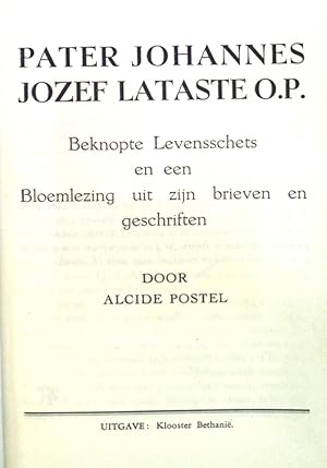 Image du vendeur pour Pater Johannes Jozef Lataste O.P.: beknopte levensschets en een bloemlezing uit zijn brieven en geschriften mis en vente par books4less (Versandantiquariat Petra Gros GmbH & Co. KG)