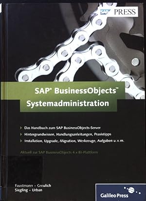 Bild des Verkufers fr SAP BusinessObjects - Systemadministration. SAP press zum Verkauf von books4less (Versandantiquariat Petra Gros GmbH & Co. KG)