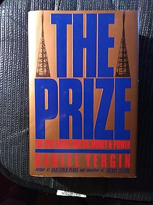 The Prize: The Epic Quest For Oil, Money And Power (Daniel Bell's book with his signature, markin...