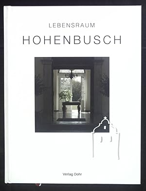 Bild des Verkufers fr Lebensraum Hohenbusch. zum Verkauf von books4less (Versandantiquariat Petra Gros GmbH & Co. KG)