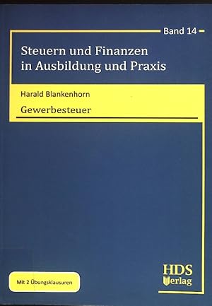 Immagine del venditore per Gewerbesteuer. Steuern und Finanzen in Ausbildung und Praxis ; Band 14; venduto da books4less (Versandantiquariat Petra Gros GmbH & Co. KG)