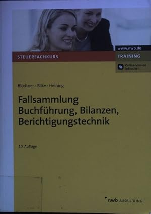 Bild des Verkufers fr Fallsammlung Buchfhrung, Bilanzen, Berichtigungstechnik. Steuerfachkurs - Training; NWB Ausbildung zum Verkauf von books4less (Versandantiquariat Petra Gros GmbH & Co. KG)