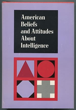 Bild des Verkufers fr American Beliefs and Attitudes about Intelligence zum Verkauf von Between the Covers-Rare Books, Inc. ABAA