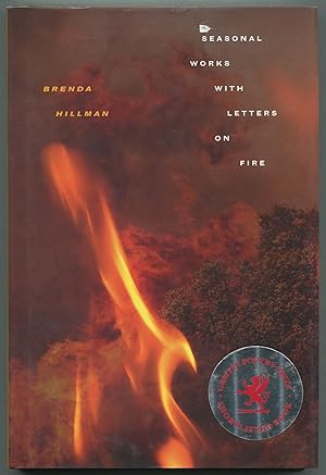 Bild des Verkufers fr Seasonal Works with Letters on Fire zum Verkauf von Between the Covers-Rare Books, Inc. ABAA